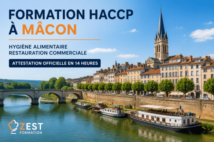 Formation HACCP à Macon - ZESTFORMATION Formation HACCP à Mâcon - Hygiène alimentaire - ZESTFORMATION